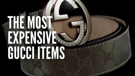 most valuable gucci items.